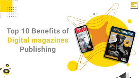 advantages of digital publishing|10 Benefits and Advantages of Publishing Digital Magazines.